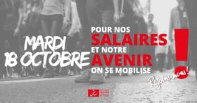 Pour nos salaires et notre avenir : mobilisés le 18 ! 
