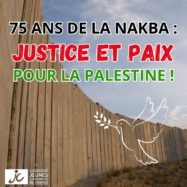 75 ans de la Nakba : justice et paix pour la Palestine !